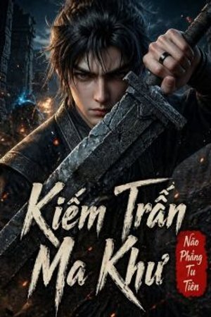 Kiếm Trấn Ma Khư